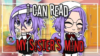 I Can Read My Sister's Mind | GCMM / GLMM | Gacha Club Mini Movie