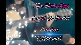 Baarish (A Medley) - Tujhe Bhula Diya | Kabhi Jo Badal | Saajna [Cover by Malav Dave]