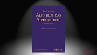 Also blus das Alphorn heut | Johannes Brahms | Stefan Schwalgin