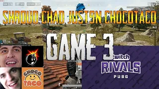 PUBG Twitch Rivals | Shroud, Chad, Just9n, chocoTaco | Game 3 of 10