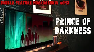 Exploring John Carpenter's Prince of Darkness (1987) | Double Feature Horrorshow #143