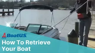 How To Retrieve Your Boat at the Launch Ramp | BoatUS