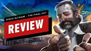 Disco Elysium - The Final Cut Review