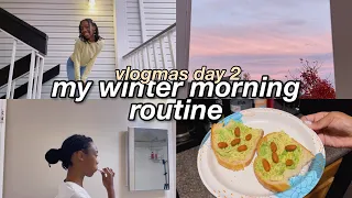 my winter morning routine (realistic) ~ VLOGMAS DAY 2