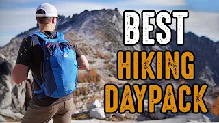 Top 7 Best Hiking Daypacks