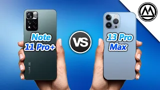 Xiaomi Redmi Note 11 Pro Plus vs iPhone 13 Pro Max