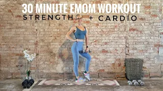 30 Minute Full Body EMOM Workout | Strength and Cardio | Dumbbells Only