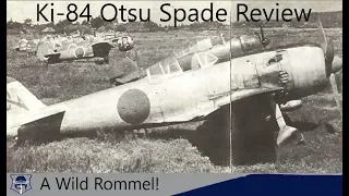 War Thunder: Ki-84 Otsu Spade Review. A Wild Erwin Rommel appears!