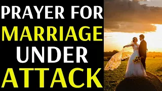 God Can Heal Your Marriage - Prayer For Marriage Under Attack - Marriage Healing Prayer