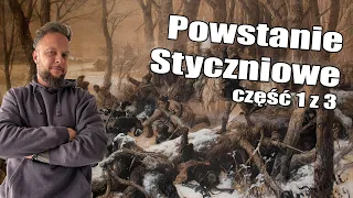 Powstanie Styczniowe [1z3] Przyczyny i Przebieg powstania [Co za historia odc.46]