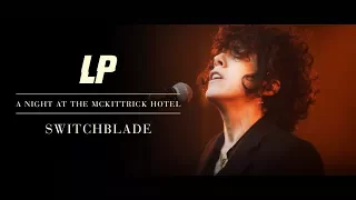 LP - Switchblade (A Night at The McKittrick Hotel)