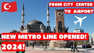 How To Get To Istanbul Airport From The City Center | Taksim Square | Metro 2024