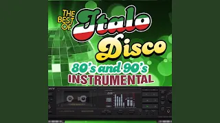 Daddy Cool - Disco of the 80's, Instrumental (The Best of Italo Disco)