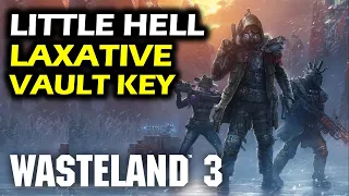 How To make Laxative & Get Treasury Vault Door Key From Llewellyn | Little Hell ,Aspen | Wasteland 3