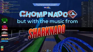 Tornado Alley Ultimate - Chompnado but with Sharknado music