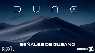 Dune: Señales del Gusano. Ep. 1/2