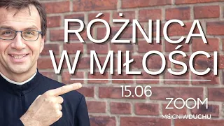 Różnica w miłości | Remi Recław SJ | Zoom - 15.06