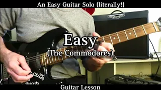 Easy - The Commodores. Solo Lesson.