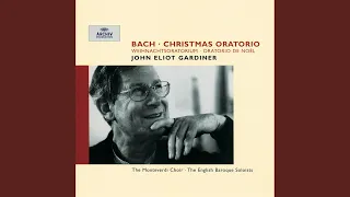 J.S. Bach: Christmas Oratorio, BWV 248 / Part One - For The First Day Of Christmas - No. 9...