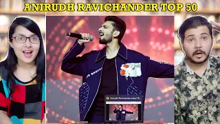 Couple Reaction on Anirudh Ravichander Top 50 Songs
