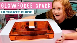 Glowforge Spark: Your Ultimate Guide to this Craft Laser