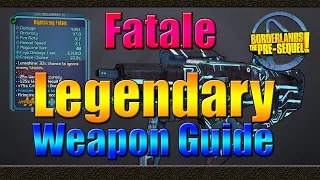 Borderlands The Pre Sequel | UVHM Legendary Weapon Guide | The Fatale