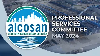 2024 ALCOSAN Professional Services Committee Meetings
