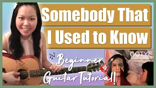 "Somebody That I Used To Know" - Gotye Guitar Tutorial/Chords (No Capo)