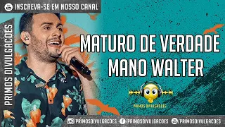 MATUTO DE VERDADE - MANO WALTER (LANÇAMENTO)