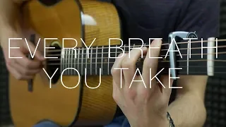 The Police - Every Breath You Take - Fingerstyle Guitar Cover