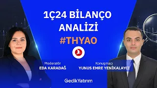 1Ç24 #THYAO Bilanço Analizi