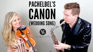 Canon In D (Pachelbel’s Canon) - Sax & Violin duo [WEDDING SONG]