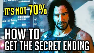 How To Get the Secret Ending — Cyberpunk 2077 (It's NOT 70% Johnny Rating)