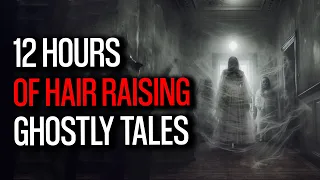 Unlock the Supernatural - Immerse Yourself in 12 Hours of Hair Raising Ghostly Tales