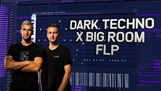 Dark Techno x Big Room AVAO / Hardwell / Revealed style FLP