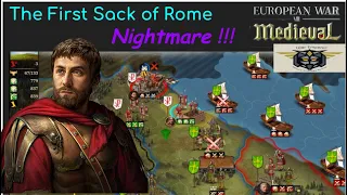 European War 7 (EW7): The First Sack of Rome NIGHTMARE, I Last of the Romans #19