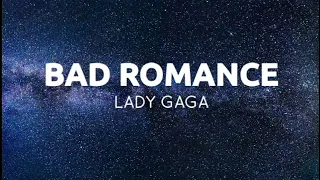 Bad Romance - Lady Gaga (lyrics)