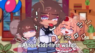 Afton kids first words | FNAF AU | Lazy/Rushed