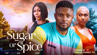 SUGAR OR SPICE (New Movie) Maurice Sam, Pearl Wats, Stefania Bassey 2023 Nigerian Nollywood Movie