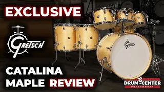 DCP EXCLUSIVE Gretsch Catalina Maple 7-Piece Drum Set Review