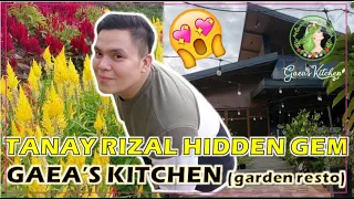 GAEA'S KITCHEN | TANAY RIZAL HIDDEN GEM | (beautiful flower garden AND RESTO)