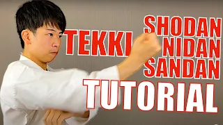 Tekki Shodan, Tekki Nidan, & Tekki Sandan (FULL TUTORIAL)