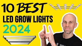 10 Best LED Grow Lights 2024 | FUTURE of Indoor Gardening!