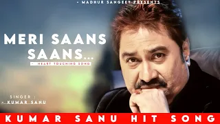 Meri Sans Sans Mere Yaar Ke Liye Hai - Kumar Sanu | Kavita K | Romantic Song| Kumar Sanu Hits Songs