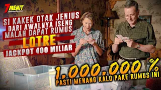 KISAH NYATA!! Kakek PENSIUNAN Pabrik Lagi GABUT Malah NEMU RUMUS LOTRE dan JACKPOT 400 Miliar - Alur