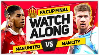 MANCHESTER UNITED vs MAN CITY FA CUP FINAL Watchalong with Mark Goldbridge