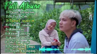 lagu madura terbaru 2024 | full album | pepeh kalompang | nutop ateh | talebet nyake'eh