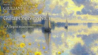 [GIULIANI] Guitar Concerto No. 1 :  I. Allegro maestoso