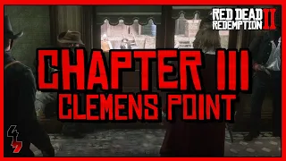Chapter 3: Clemens Point Mission Walktrough - Red Dead Redemption 2