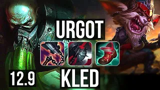 URGOT vs KLED (TOP) (DEFEAT) | 2.8M mastery, 6 solo kills, 500+ games | EUW Master | 12.9